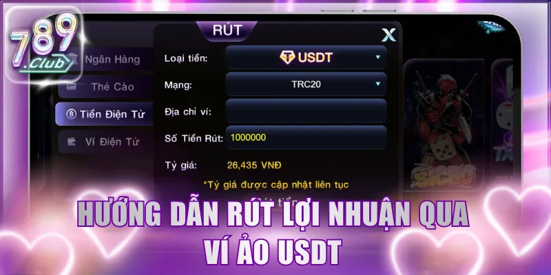 Hướng dẫn rút lợi nhuận qua ví ảo USDT