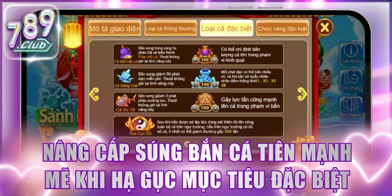 Nâng cấp súng bắn cá Tiên mạnh mẽ khi hạ gục mục tiêu đặc biệt